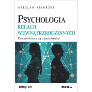 Psychologia relacji wewnątrzrodzinnych: Komunikowanie się i psychoterapia - 23220401644ks.jpg