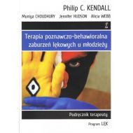 Terapia poznawczo-behawioralna zaburzeń lękowych u młodzieży. Podręcznik terapeuty. Program LĘK - 23221504864ks.jpg