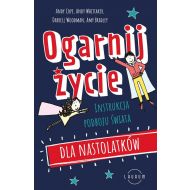 Ogarnij życie: Instrukcja podboju świata dla nastolatków - 24065201597ks.jpg