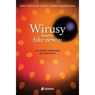 Wirusy kontra fake newsy Czy możemy przetrwać bez medycyny? - 24255001570ks.jpg