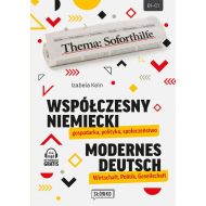 Współczesny niemiecki: gospodarka, polityka, społeczeństwo: Modernes Deutsch: Wirtschaft, Politik, Gesellschaft - 25826b01597ks.jpg