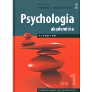 Psychologia akademicka. Podręcznik Tom 1 (wyd. 2024) - 26106b04864ks.jpg