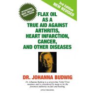 FLAX OIL AS A TRUE AID AGAINST ARTHRITIS, HEART INFARCTION, CANCER, AND OTHER DISEASES - 275fnz03527ks.jpg