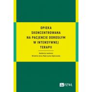 Opieka skoncentrowana na pacjencie dorosłym w intensywnej terapii - 30562b00218ks.jpg