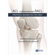 ACL i jednoetapowa RACL: Protokół rehabilitacyjny - 34051b00218ks.jpg