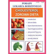 Cholesterol. Zdrowa dieta: Porady Lekarza Rodzinnego 188 - 40821b02944ks.jpg