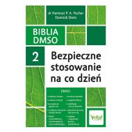 Biblia DMSO tom 2. Bezpieczne stosowanie na co dzień - 41148b05300ks.jpg