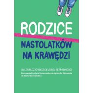 Rodzice nastolatków na krawędzi: Jak zaradzić rodzicielskiej bezradności - 41236b01049ks.jpg