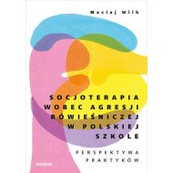 Socjoterapia wobec agresji rówieśniczej... - 41329b01427ks.jpg