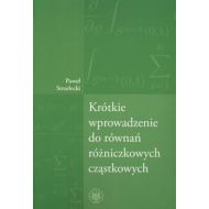 Krótkie wprowadzenie do równań różniczkowych cząstkowych - 428641i.jpg