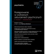 Postępowanie w wybranych zaburzeniach psychicznych u dzieci i młodzieży Część 2: W gabinecie lekarza specjalisty. Psychiatria - 43341a00218ks.jpg