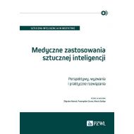 Medyczne zastosowania sztucznej inteligencji. Perspektywy, wyzwania i praktyczne rozwiązania - 43737b00218ks.jpg