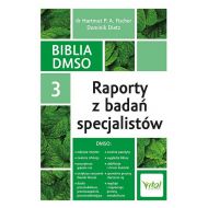 Biblia DMSO tom 3. Raporty z badań specjalistów - 44490b05300ks.jpg