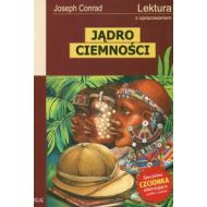 Jądro Ciemności: Lektura z opracowaniem - 445961i.jpg