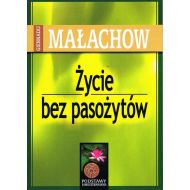 Życie bez pasożytów wyd. 2022 - 47461a04864ks.jpg