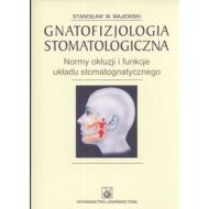 Gnatofizjologia stomatologiczna: Normy okluzji i funkcje ukladu stomatognatycznego - 476620i.jpg