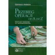 Przebieg operacji od A do Z: Praktyczny przewodnik dla instrumentariuszek - 492587i.jpg