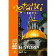 Notatki z lekcji Historia Wiek XVI: Część 3 - 492597i.jpg