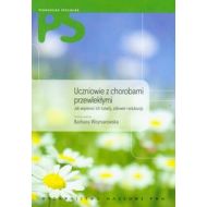 Uczniowie z chorobami przewlekłymi: Jak wspierać ich rozwój, zdrowie, edukację - 510555i.jpg