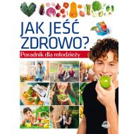 Poradnik dla młodzieży Jak jeść zdrowo? - 51106b03865ks.jpg