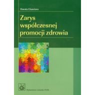 Zarys współczesnej promocji zdrowia - 518711i.jpg