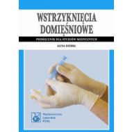 Wstrzyknięcia domięśniowe: Podręcznik dla studiów medycznych - 523334i.jpg