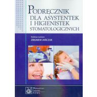 Podręcznik dla asystentek i higienistek stomatologicznych - 531134i.jpg