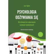 Psychologia odżywiania się: Od zdrowych do zaburzonych zachowań żywieniowych - 536840i.jpg