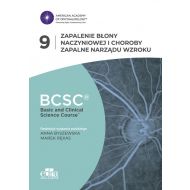 Zapalenie błony naczyniowej i choroby zapalne narządu wzroku. BCSC 9. Seria Basic and Clinical Scien - 54458b03649ks.jpg