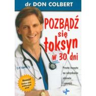 Pozbądź się toksyn w 30 dni: Prosta recepta na odzyskanie zdrowia i energii - 547565i.jpg