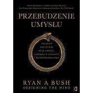 Przebudzenie umysłu: Osiągnij pozytywny stan umysłu czerpiąc z filozofii i neuropsychologii - 55321b02562ks.jpg