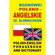 Rozmówki polsko angielskie ze słowniczkiem: Polish-English Phrasebook and Dictionary - 56279902309ks.jpg