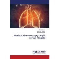 Medical Thoracoscopy: Rigid Versus Flexible - 567gjd03527ks.jpg