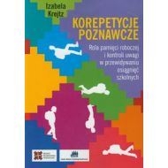 Korepetycje poznawcze: Rola pamięci roboczej i kontroli uwagi w przewidyaniu osiągnięć szkolnych - 571052i.jpg