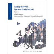 Europeistyka Podręcznik akademicki Tom 1 - 582137i.jpg