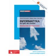 Informatyka nie tylko dla uczniów Multibook Zakres podstawowy: Szkoła ponadgimnazjalna Zakres podstawowy. - 58371300117ks.jpg