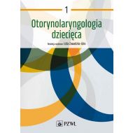 Otorynolaryngologia dziecięca Tom 1 - 58543a00218ks.jpg