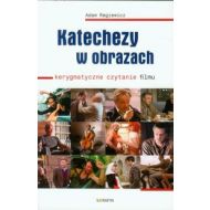 Katechezy w obrazach: Kerygmatyczne czytanie filmu - 599779i.jpg