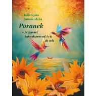 Poranek-przyjaciel, który doprowadzi cię do celu - 60115b04864ks.jpg