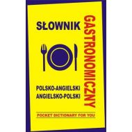 Słownik gastronomiczny polsko-angielski angielsko-polski: Pocket Dictionary For You - 602258i.jpg