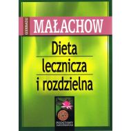 Dieta lecznicza i rozdzielna (wyd. 2023) - 60398a04864ks.jpg