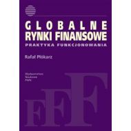 Globalne rynki finansowe: Praktyka funkcjonowania - 614511i.jpg