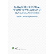 Zarządzanie kosztami podmiotów leczniczych: Rola i zadania pielęgniarek - 626884i.jpg