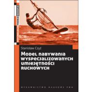 Model nabywania wyspecjalizowanych umiejętności ruchowych - 630719i.jpg