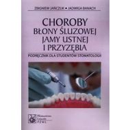 Choroby błony śluzowej jamy ustnej i przyzębia: Podręcznik dla studentów stomatologii - 636234i.jpg