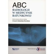 ABC radiologii w medycynie ratunkowej - 636795i.jpg