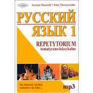 Język rosyjski 1 Repetytorium tematyczno-leksykalne: Dla młodzieży szkolnej, studentów i nie tylko... - 642369i.jpg