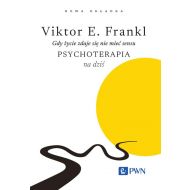 Gdy życie zdaje się nie mieć sensu. Psychoterapia na dziś - 64836b00100ks.jpg