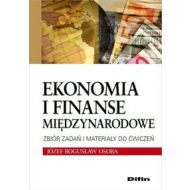 Ekonomia i finanse międzynarodowe: Zbiór zadań i materiały do ćwiczeń - 652253i.jpg