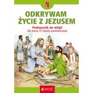 Katechizm 4 Podręcznik Odkrywam życie z Jezusem Nowy: Szkoła podstawowa - 65849a01426ks.jpg